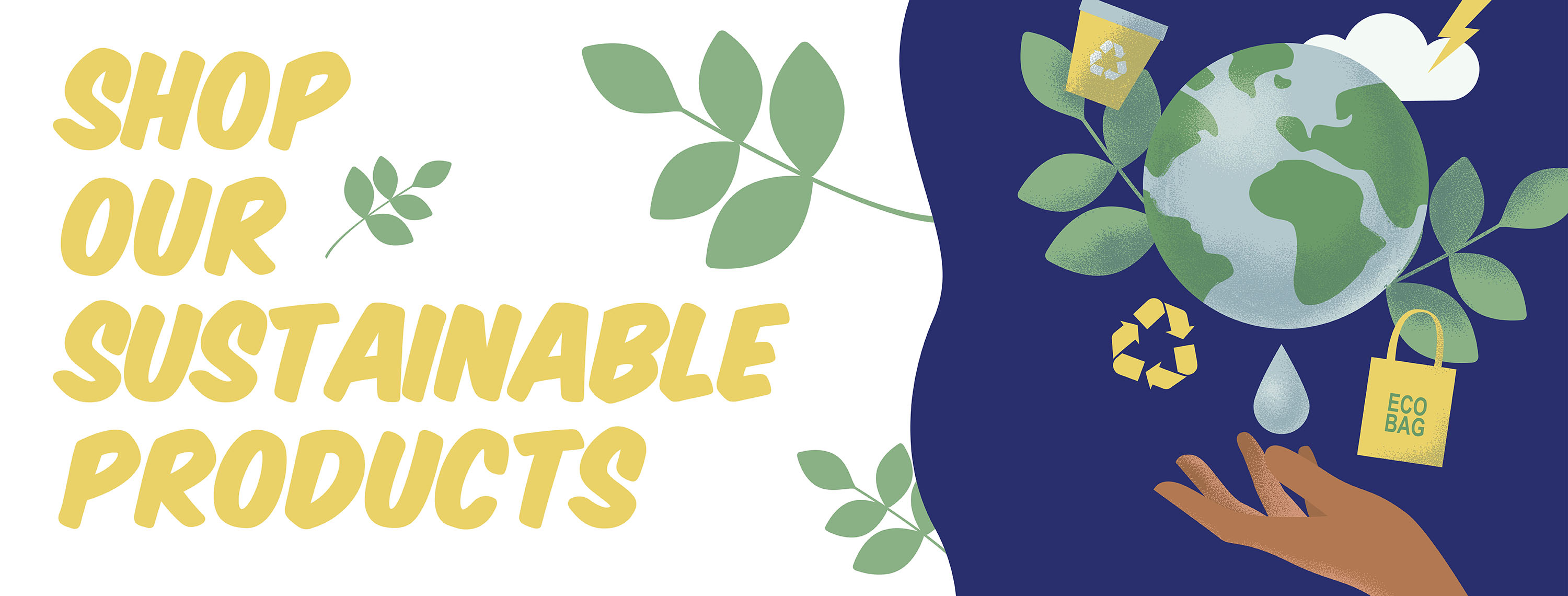shop our sustainable products